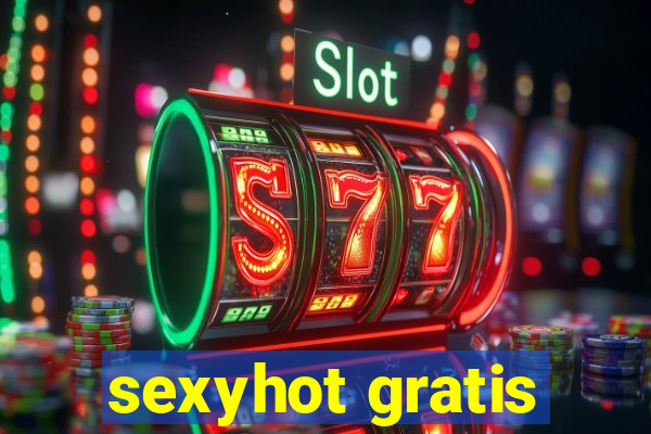 sexyhot gratis